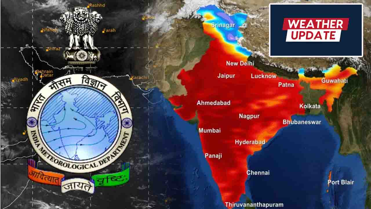 IMD Weather Update IMD WEATHER FORECAST