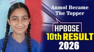HPBOSE 10th Result 2026 Declared: Kangra’s Anmol Tops With 699 Marks