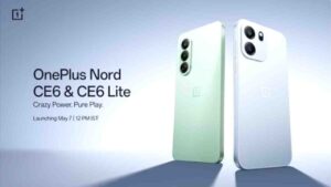 OnePlus Nord CE 6, CE 6 Lite Set for May 7 India Launch: Check Expected Price, Specifications and Features